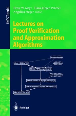 Bild des Verkufers fr Lectures on Proof Verification and Approximation Algorithms zum Verkauf von BuchWeltWeit Ludwig Meier e.K.