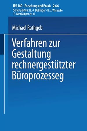 Imagen del vendedor de Verfahren zur Gestaltung rechnergesttzter Broprozesse a la venta por BuchWeltWeit Ludwig Meier e.K.