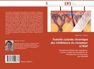 Image du vendeur pour Toxicit cutane chronique des inhibiteurs du rcepteur  l''EGF mis en vente par BuchWeltWeit Ludwig Meier e.K.