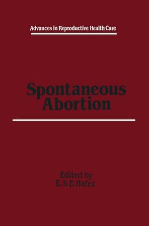 Image du vendeur pour Spontaneous Abortion mis en vente par BuchWeltWeit Ludwig Meier e.K.