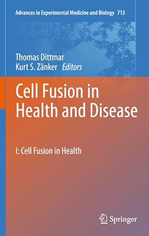 Seller image for Cell Fusion in Health and Disease for sale by BuchWeltWeit Ludwig Meier e.K.