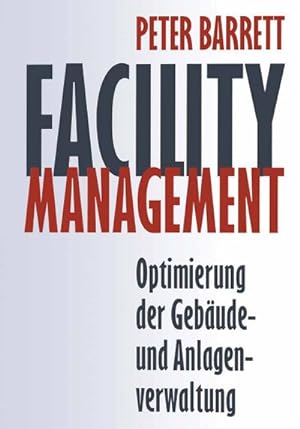 Seller image for Facility Management for sale by BuchWeltWeit Ludwig Meier e.K.