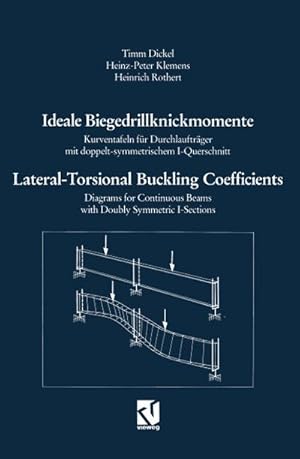 Bild des Verkufers fr Ideale Biegedrillknickmomente / Lateral-Torsional Buckling Coefficients zum Verkauf von BuchWeltWeit Ludwig Meier e.K.