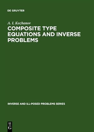 Image du vendeur pour Composite Type Equations and Inverse Problems mis en vente par BuchWeltWeit Ludwig Meier e.K.