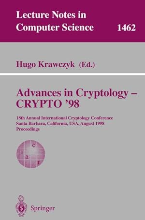 Immagine del venditore per Advances in Cryptology - CRYPTO '98 venduto da BuchWeltWeit Ludwig Meier e.K.