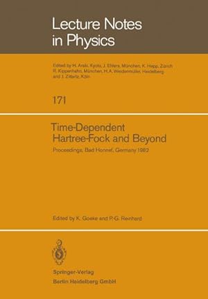 Image du vendeur pour Time Dependent Hartree-Fock and Beyond mis en vente par BuchWeltWeit Ludwig Meier e.K.