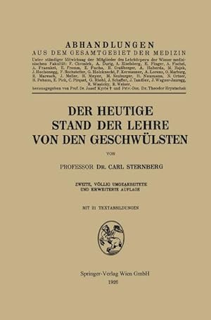 Bild des Verkufers fr Der heutige Stand der Lehre von den Geschwlsten zum Verkauf von BuchWeltWeit Ludwig Meier e.K.