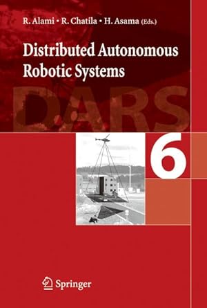 Image du vendeur pour Distributed Autonomous Robotic System 6 mis en vente par BuchWeltWeit Ludwig Meier e.K.