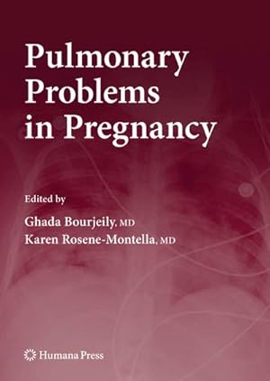 Imagen del vendedor de Pulmonary Problems in Pregnancy a la venta por BuchWeltWeit Ludwig Meier e.K.