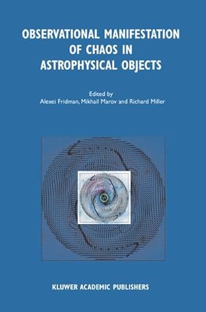 Seller image for Observational Manifestation of Chaos in Astrophysical Objects for sale by BuchWeltWeit Ludwig Meier e.K.