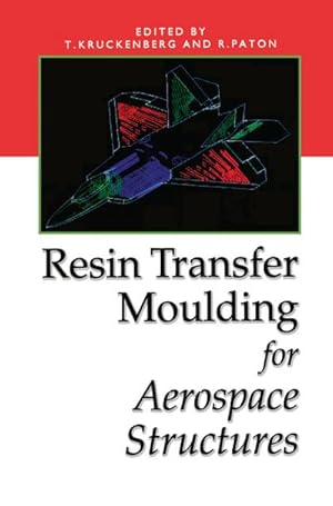 Seller image for Resin Transfer Moulding for Aerospace Structures for sale by BuchWeltWeit Ludwig Meier e.K.
