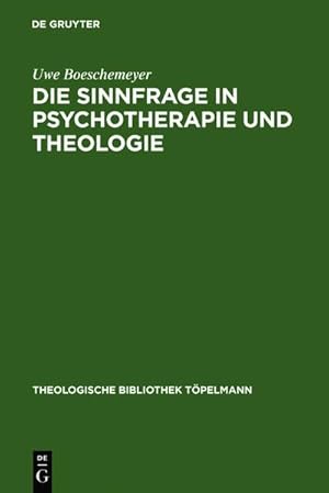 Bild des Verkufers fr Die Sinnfrage in Psychotherapie und Theologie zum Verkauf von BuchWeltWeit Ludwig Meier e.K.