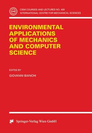 Seller image for Environmental Applications of Mechanics and Computer Science for sale by BuchWeltWeit Ludwig Meier e.K.