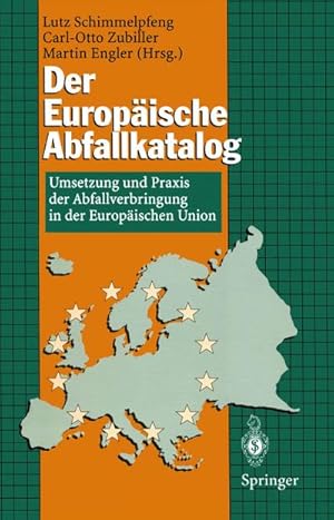 Seller image for Der Europische Abfallkatalog for sale by BuchWeltWeit Ludwig Meier e.K.