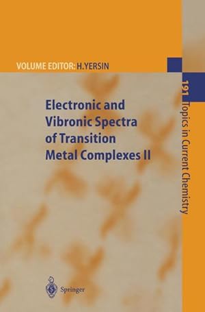 Seller image for Electronic and Vibronic Spectra of Transition Metal Complexes II for sale by BuchWeltWeit Ludwig Meier e.K.