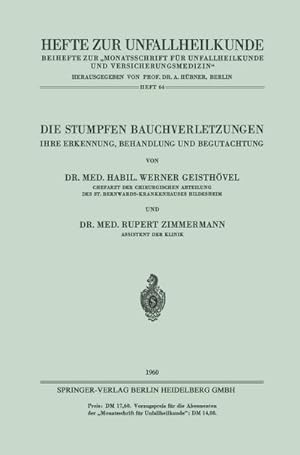 Bild des Verkufers fr Die Stumpfen Bauchverletzungen zum Verkauf von BuchWeltWeit Ludwig Meier e.K.
