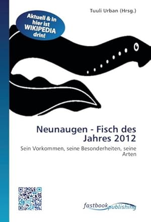 Image du vendeur pour Neunaugen - Fisch des Jahres 2012 mis en vente par BuchWeltWeit Ludwig Meier e.K.