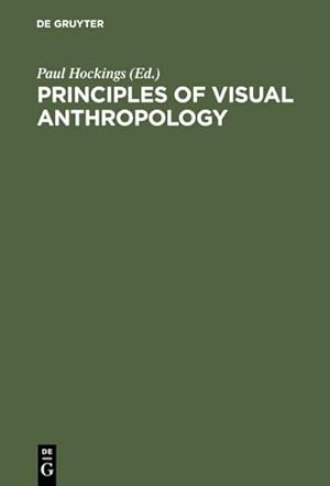 Immagine del venditore per Principles of Visual Anthropology venduto da BuchWeltWeit Ludwig Meier e.K.