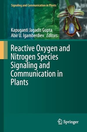 Seller image for Reactive Oxygen and Nitrogen Species Signaling and Communication in Plants for sale by BuchWeltWeit Ludwig Meier e.K.