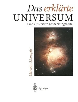 Image du vendeur pour Das erklrte Universum mis en vente par BuchWeltWeit Ludwig Meier e.K.