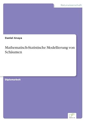 Seller image for Mathematisch-Statistische Modellierung von Schumen for sale by BuchWeltWeit Ludwig Meier e.K.