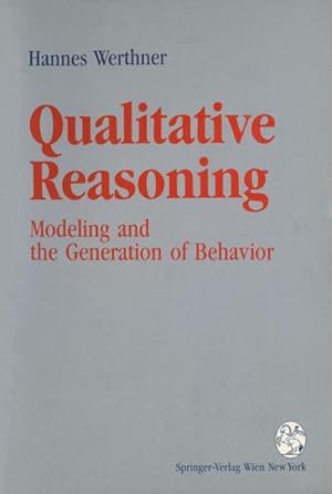 Imagen del vendedor de Qualitative Reasoning a la venta por BuchWeltWeit Ludwig Meier e.K.