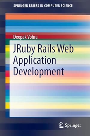 Imagen del vendedor de JRuby Rails Web Application Development a la venta por BuchWeltWeit Ludwig Meier e.K.