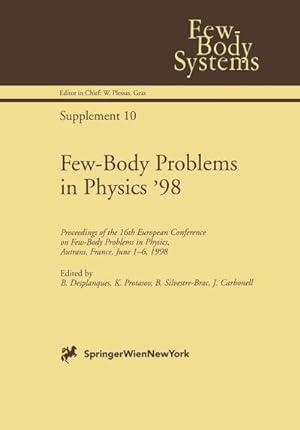 Image du vendeur pour Few-Body Problems in Physics 98 mis en vente par BuchWeltWeit Ludwig Meier e.K.