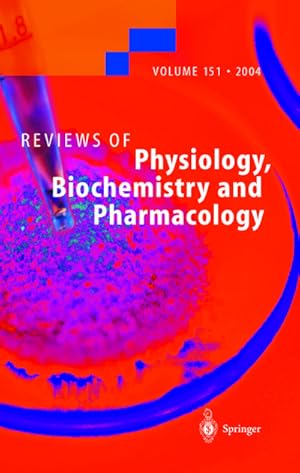 Immagine del venditore per Reviews of Physiology, Biochemistry and Pharmacology 151 venduto da BuchWeltWeit Ludwig Meier e.K.