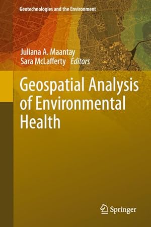 Seller image for Geospatial Analysis of Environmental Health for sale by BuchWeltWeit Ludwig Meier e.K.