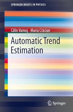 Image du vendeur pour Automatic trend estimation mis en vente par BuchWeltWeit Ludwig Meier e.K.