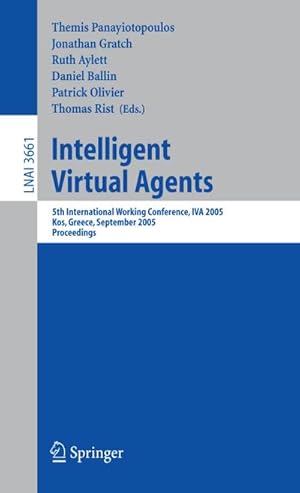 Imagen del vendedor de Intelligent Virtual Agents a la venta por BuchWeltWeit Ludwig Meier e.K.