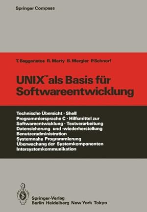 Bild des Verkufers fr UNIX als Basis fr Softwareentwicklung zum Verkauf von BuchWeltWeit Ludwig Meier e.K.