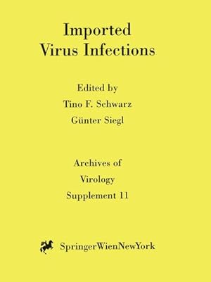 Immagine del venditore per Imported Virus Infections venduto da BuchWeltWeit Ludwig Meier e.K.