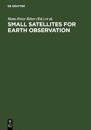Seller image for Small Satellites for Earth Observation for sale by BuchWeltWeit Ludwig Meier e.K.