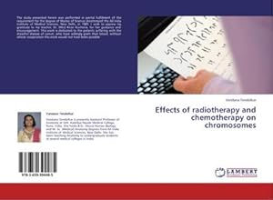 Image du vendeur pour Effects of radiotherapy and chemotherapy on chromosomes mis en vente par BuchWeltWeit Ludwig Meier e.K.