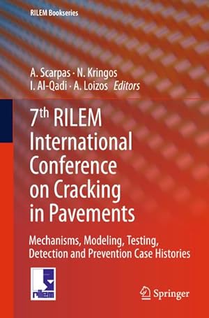 Immagine del venditore per 7th RILEM International Conference on Cracking in Pavements venduto da BuchWeltWeit Ludwig Meier e.K.