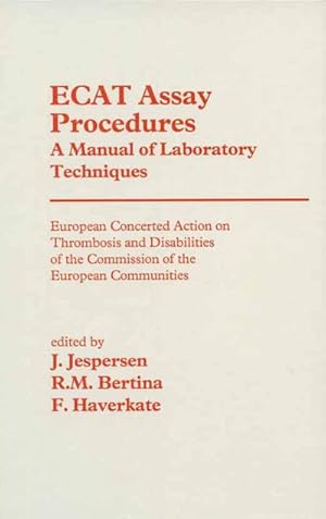 Seller image for ECAT Assay Procedures A Manual of Laboratory Techniques for sale by BuchWeltWeit Ludwig Meier e.K.