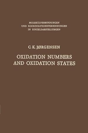 Immagine del venditore per Oxidation Numbers and Oxidation States venduto da BuchWeltWeit Ludwig Meier e.K.