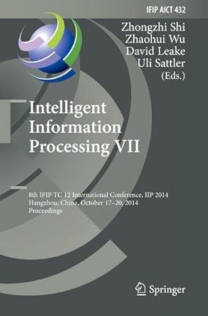 Seller image for Intelligent Information Processing VII for sale by BuchWeltWeit Ludwig Meier e.K.
