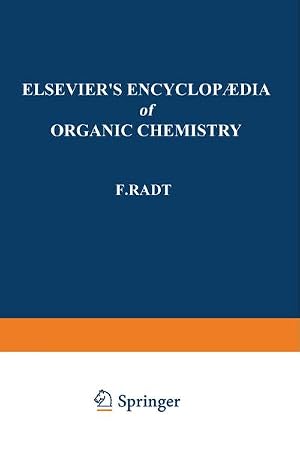 Bild des Verk�ufers f�r Elsevier�s Encyclopaedia of Organic Chemistry zum Verkauf von BuchWeltWeit Ludwig Meier e.K.