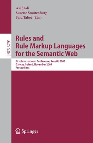 Bild des Verkufers fr Rules and Rule Markup Languages for the Semantic Web zum Verkauf von BuchWeltWeit Ludwig Meier e.K.