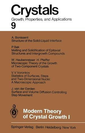 Image du vendeur pour Modern Theory of Crystal Growth I mis en vente par BuchWeltWeit Ludwig Meier e.K.