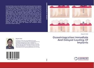 Seller image for Osseointegration:immediate And Delayed Loading Of Implants for sale by BuchWeltWeit Ludwig Meier e.K.