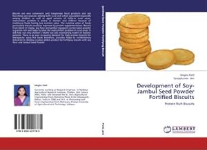 Seller image for Development of Soy- Jambul Seed Powder Fortified Biscuits for sale by BuchWeltWeit Ludwig Meier e.K.