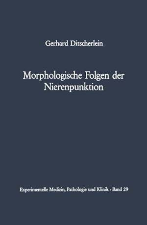 Bild des Verkufers fr Morphologische Folgen der Nierenpunktion zum Verkauf von BuchWeltWeit Ludwig Meier e.K.