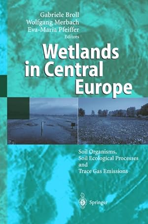Bild des Verkufers fr Wetlands in Central Europe zum Verkauf von BuchWeltWeit Ludwig Meier e.K.