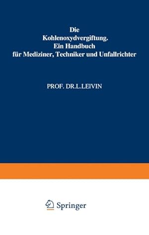 Seller image for Die Kohlenoxydvergiftung for sale by BuchWeltWeit Ludwig Meier e.K.