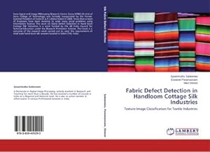 Seller image for Fabric Defect Detection in Handloom Cottage Silk Industries for sale by BuchWeltWeit Ludwig Meier e.K.