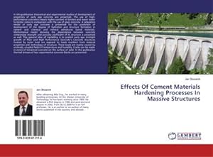 Seller image for Effects Of Cement Materials Hardening Processes In Massive Structures for sale by BuchWeltWeit Ludwig Meier e.K.
